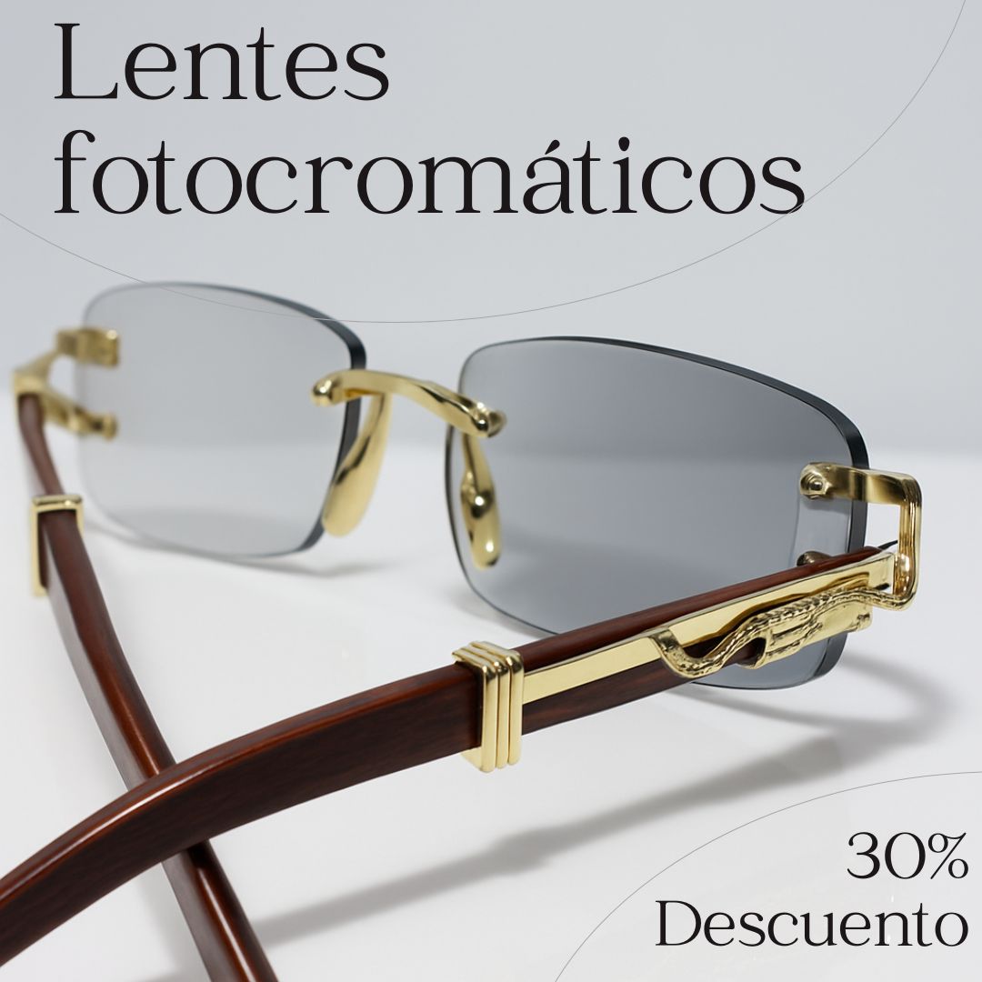 Lentes con Cristal FotoCromatico - 30% Descuento